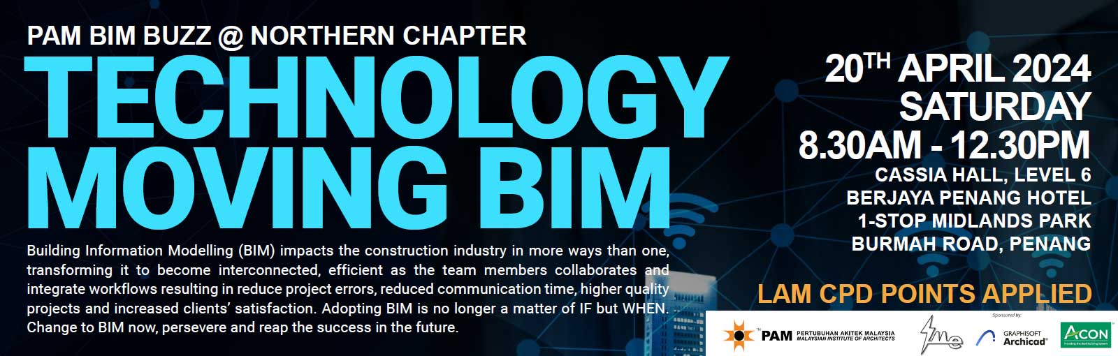 PAM BIM BUZZ@Northern - Technology Moving BIM
